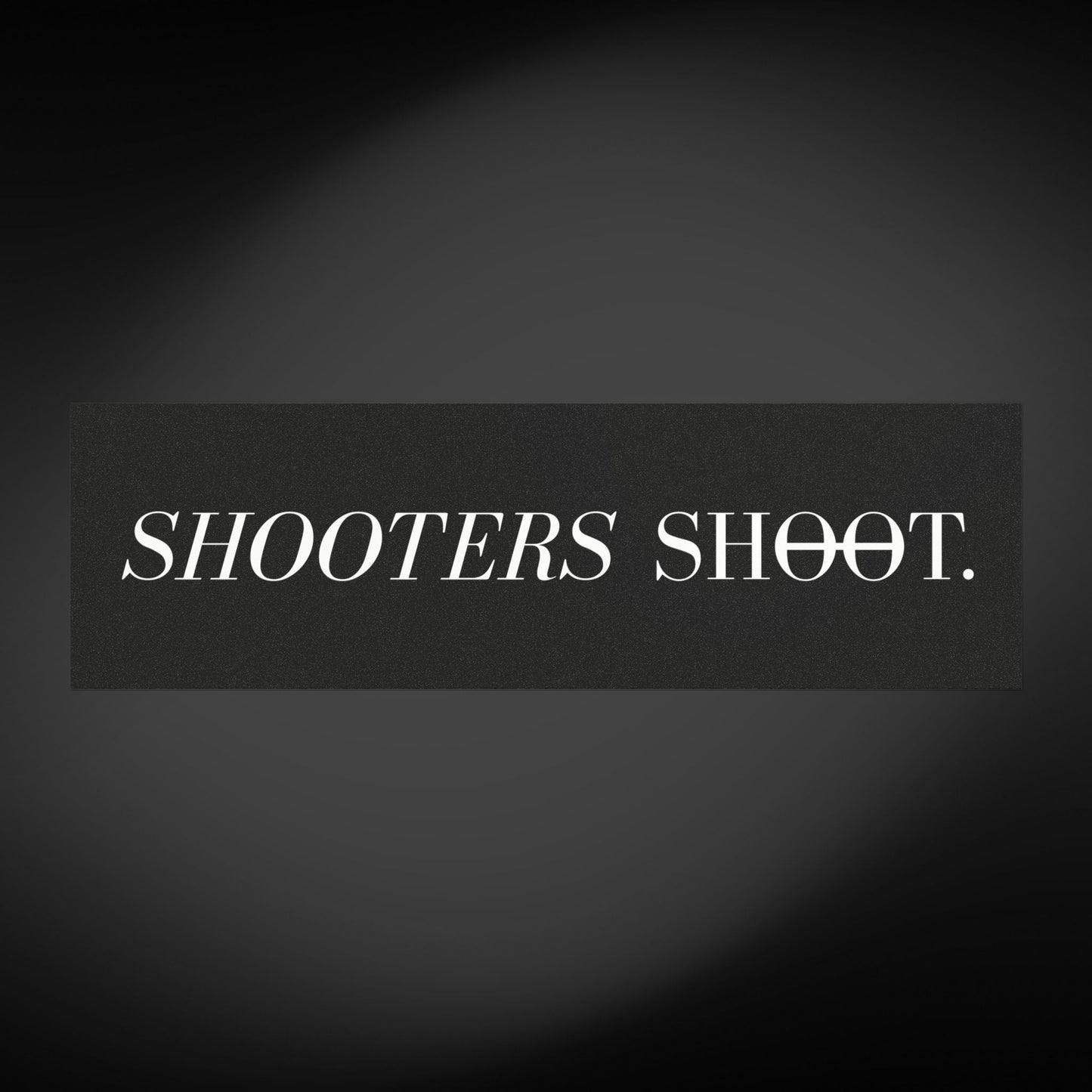 Shooters Shoot. Car Magnet