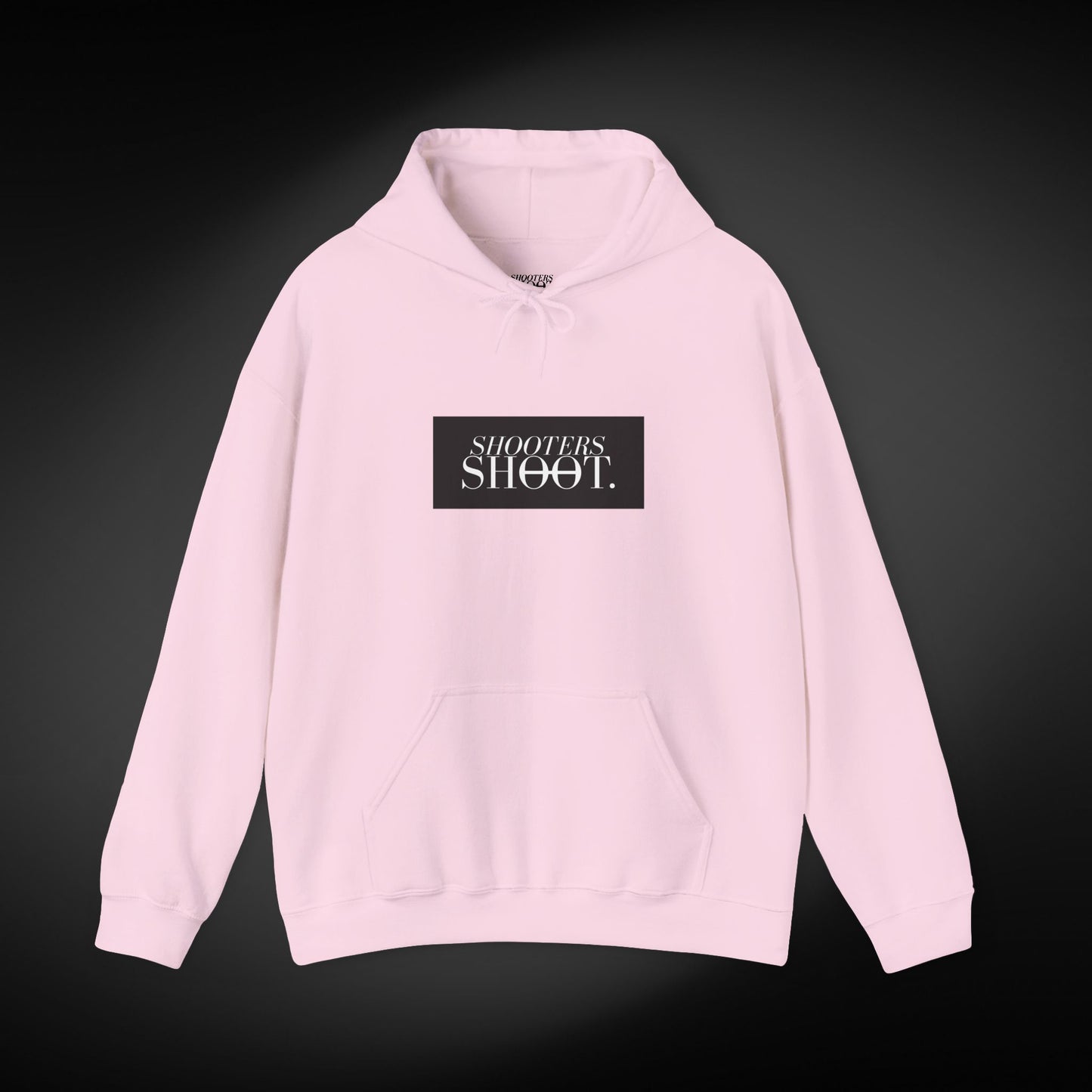 Shooters Shoot. Hoodie