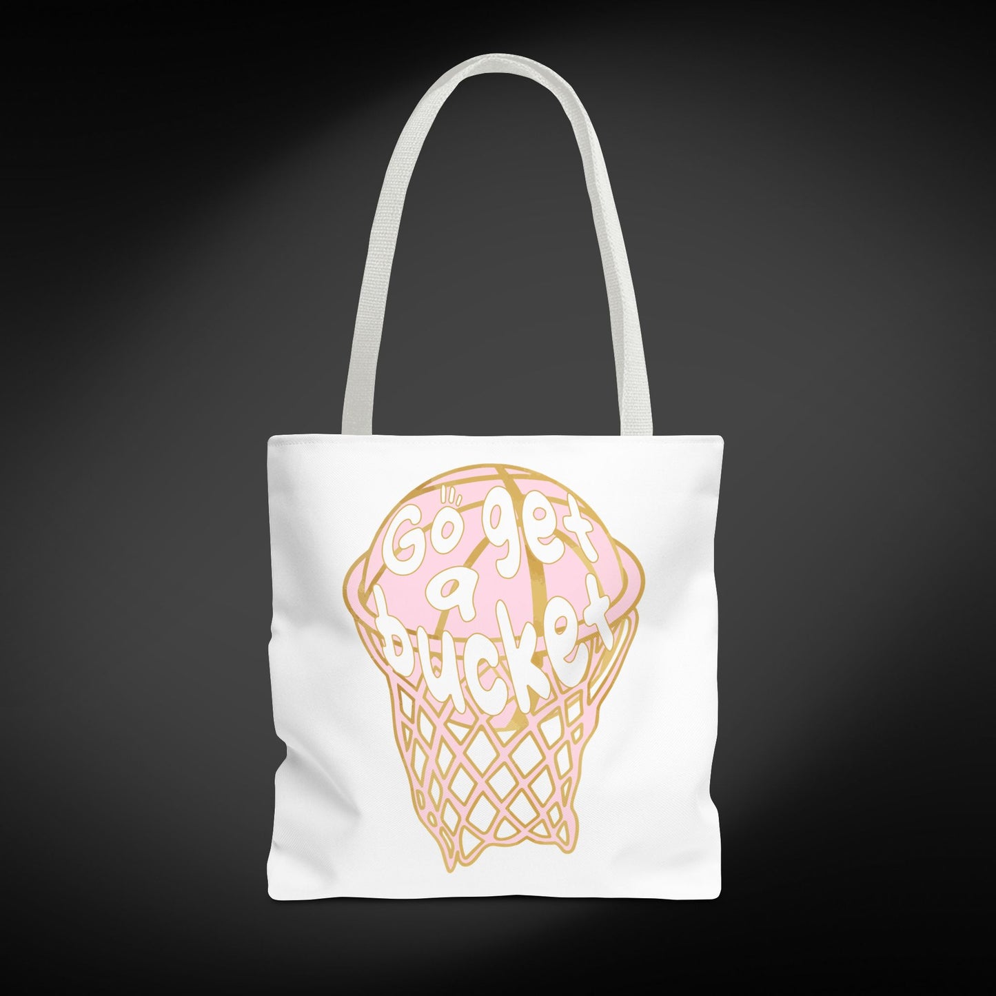 Go get a bucket Tote Bag
