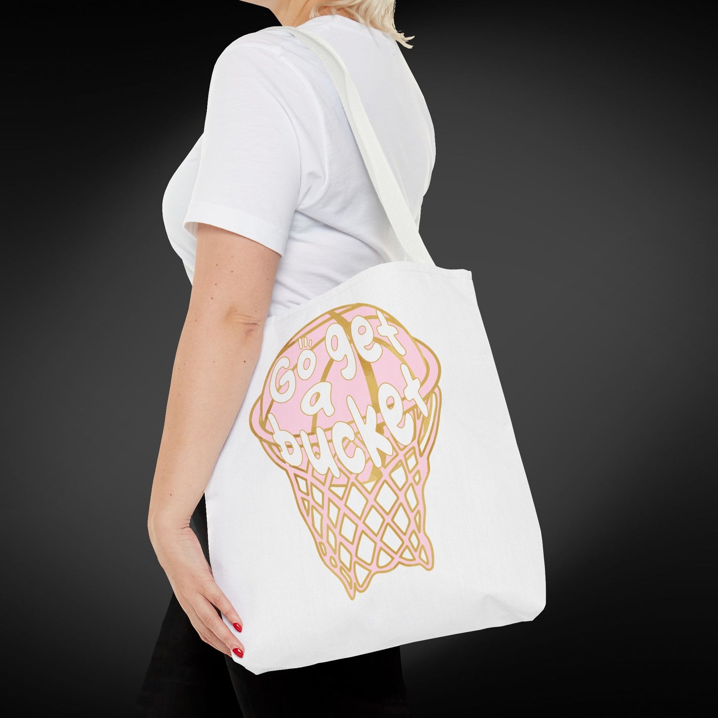 Go get a bucket Tote Bag