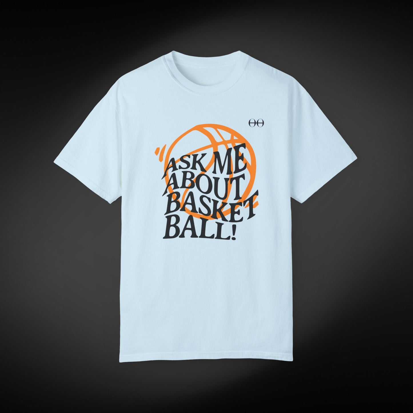 Ask Me About Basketball Tee