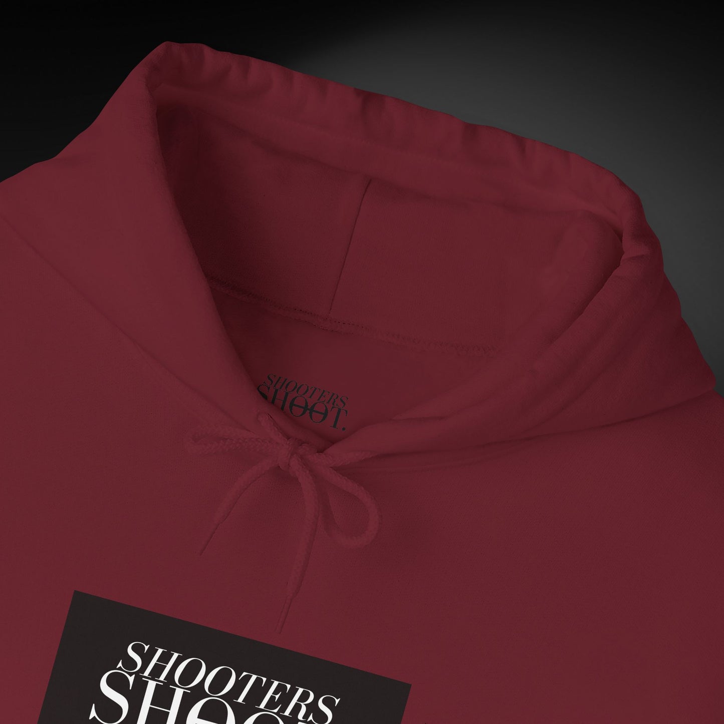 Shooters Shoot. Hoodie