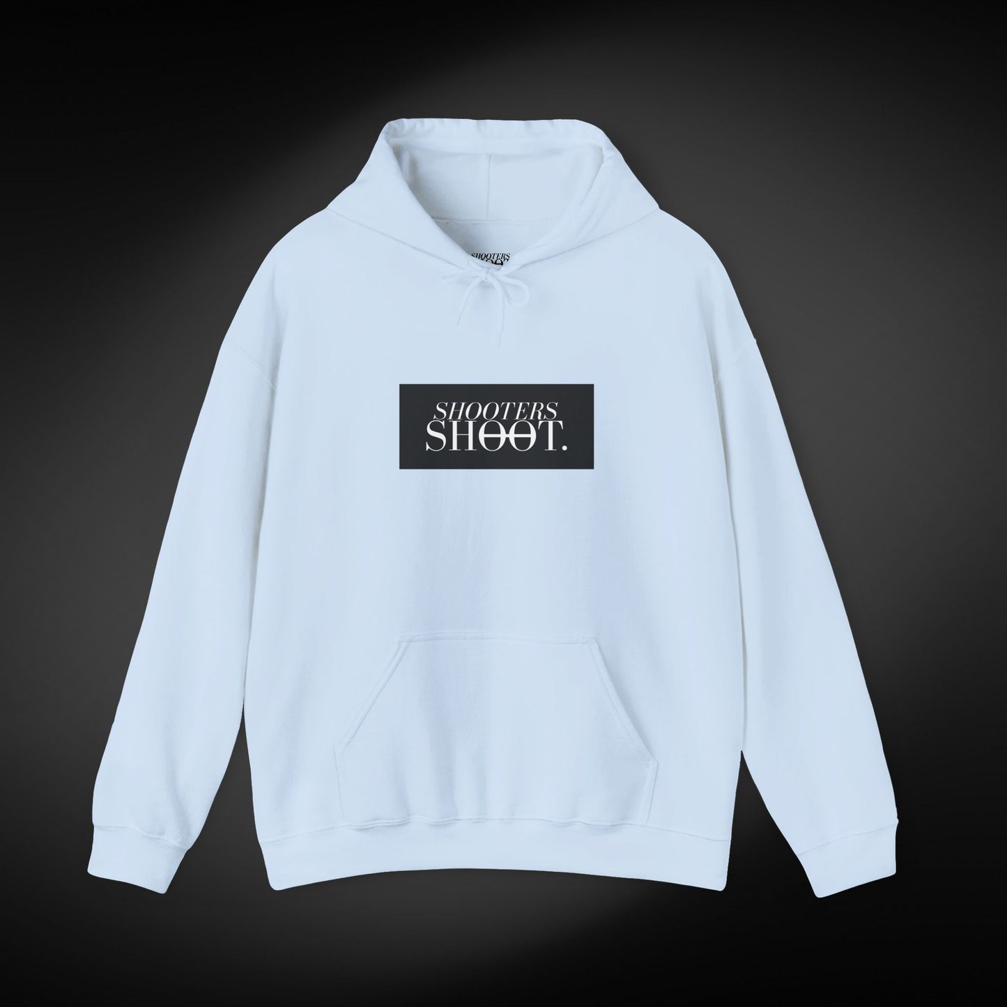 Shooters Shoot. Hoodie