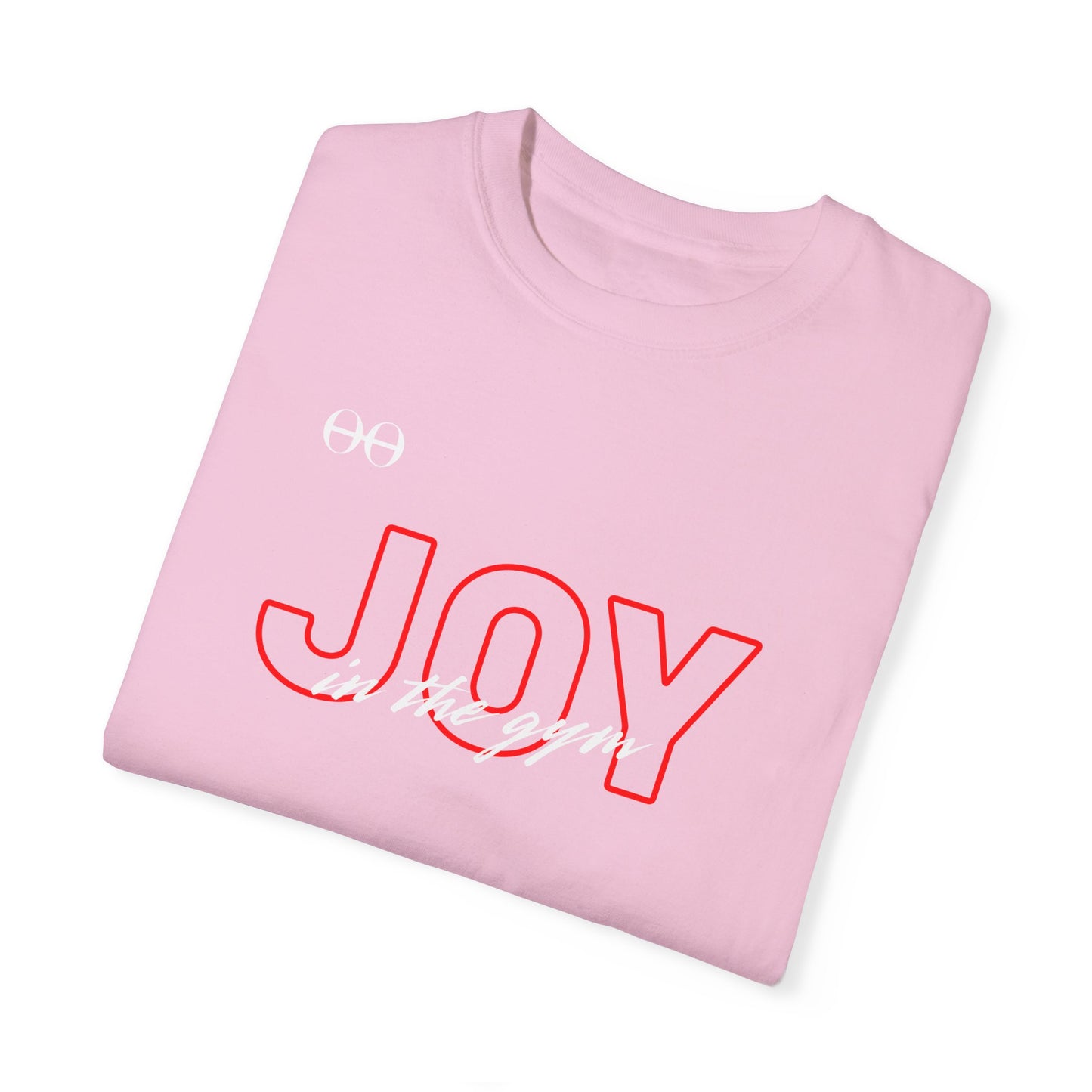 Joy in the gym T - February Edition