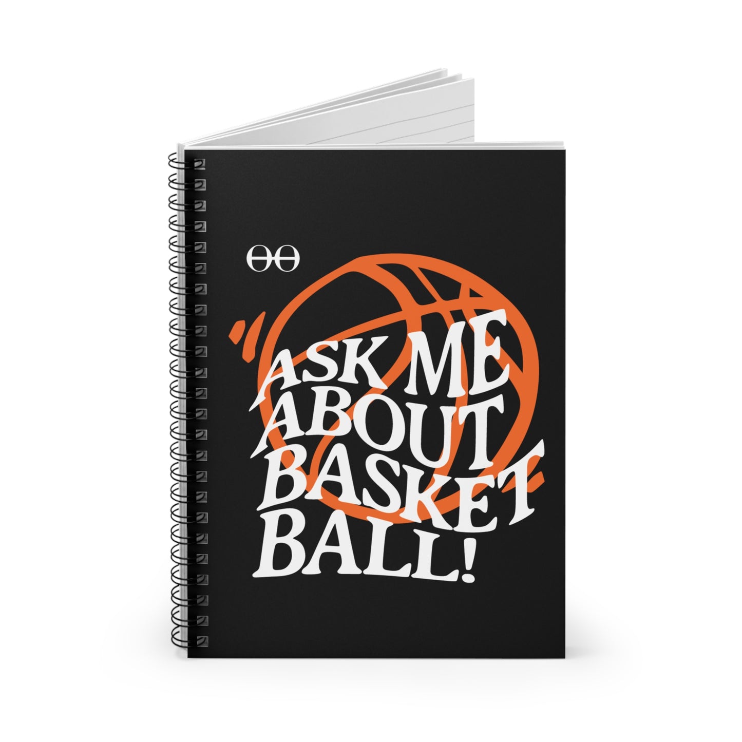 Ask me about basketball Spiral Notebook