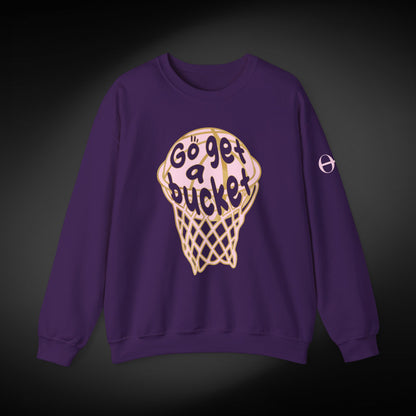 Go get a bucket Graphic Sweatshirt