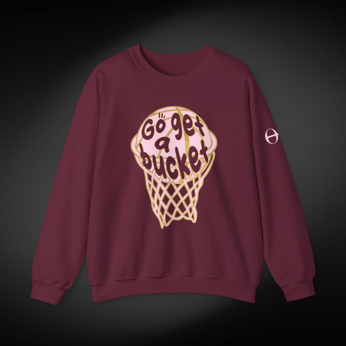 Go get a bucket Graphic Sweatshirt