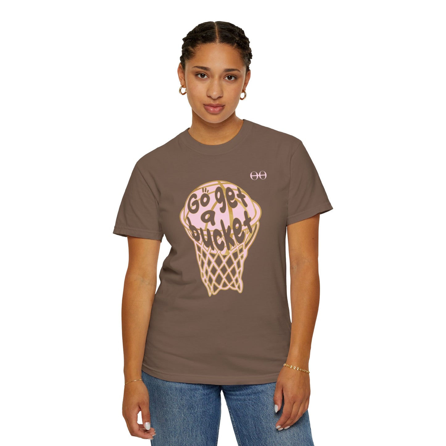 Women's Go get a bucket T