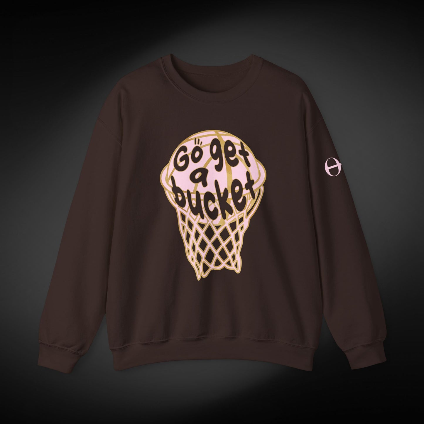 Go get a bucket Graphic Sweatshirt